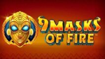 9 Masks of Fire